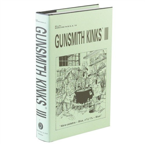 GUNSMITH KINKS® VOLUME III gir deg en uunnværlig samling av erfaringer, detaljerte instruksjoner og kreative løsninger for vellykket våpenarbeid.