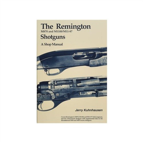 Få omfattende veiledning for REMINGTON M870, M1100 og M11-87 med trinnvise instruksjoner, detaljerte tegninger og nyttige verktøy for vedlikehold og reparasjon.